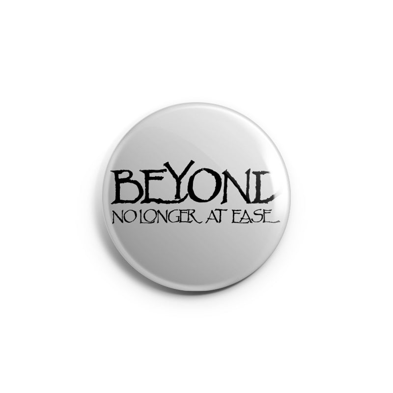 REVBTN164 Beyond "No Longer At Ease" -  Button