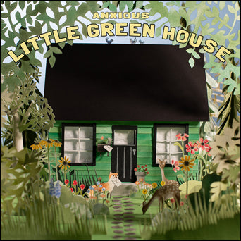 Anxious "Little Green House"