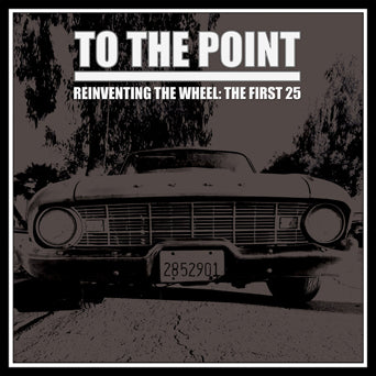 To The Point "Reinventing The Wheel: The First 25"