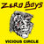Zero Boys "Vicious Circle"