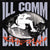 Ill Comm "Bad Plan"