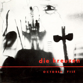 Die Kreuzen "October File"