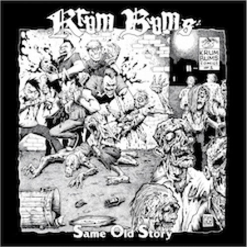 TKO18001-1 Krum Bums "Same Old Story" 12"ep Album Artwork