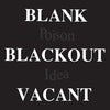 Poison Idea "Blank Blackout Vacant"