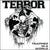 Terror "Trapped In A World"