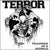 Terror "Trapped In A World"