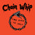 Chain Whip "Two Step To Hell"