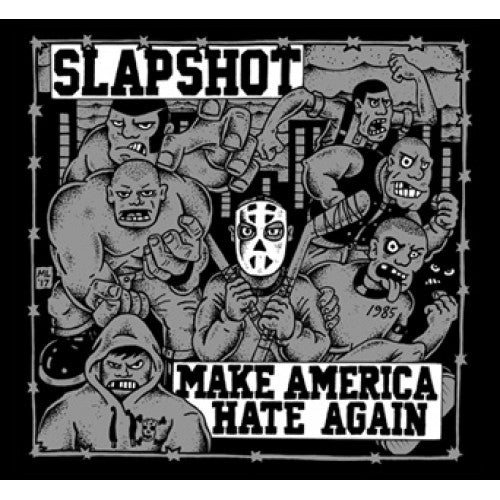 B9R253 Slapshot "Make America Hate Again" LP/CD Album Artwork