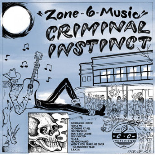 CLCR044-1 Criminal Instinct "Zone 6 Music" LP Album Artwork
