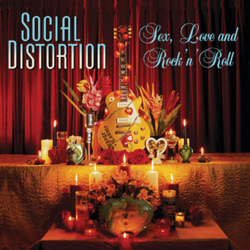 CRFT254-1 Social Distortion "Sex, Love And Rock 'N' Roll" LP Album Artwork