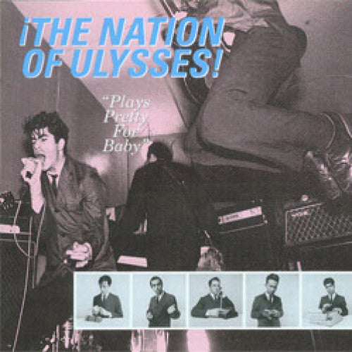 DIS071-1 Nation Of Ulysses "Plays Pretty For Baby" LP Album Artwork