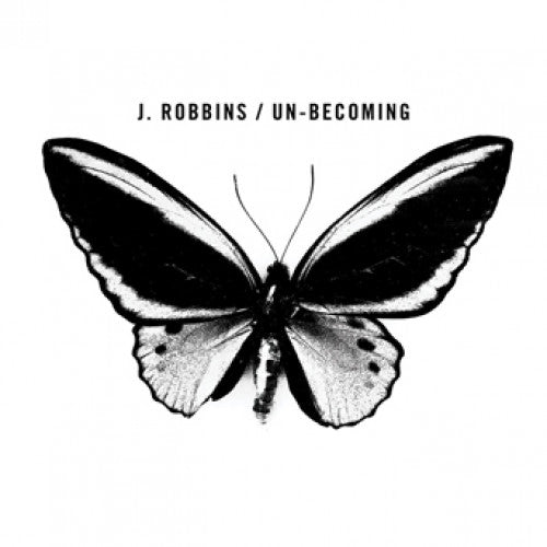 DIS187-1 J. Robbins "Un-Becoming" LP Album Artwork