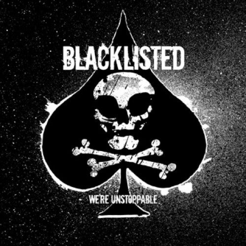 DWI32-1 Blacklisted "We're Unstoppable" LP Album Artwork