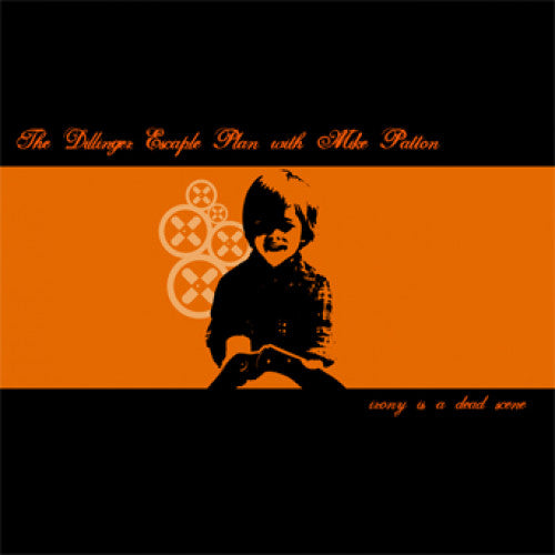 EPI658-1 The Dillinger Escape Plan "Irony Is A Dead Scene" 12"ep Album Artwork