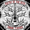 EPI7039-1 Frank Turner "Poetry Of The Deed" LP Album Artwork