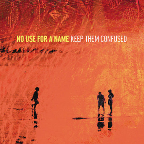 FAT691-1 No Use For A Name "Keep Them Confused" LP Album Artwork