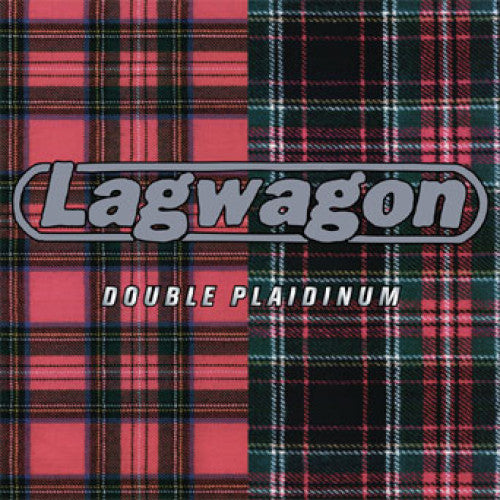 FAT784-1 Lagwagon "Double Plaidinum" 2XLP Album Artwork
