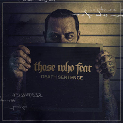 FR138-2 Those Who Fear "Death Sentence" CD Album Artwork