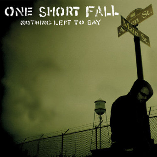 GKKT005-2 One Short Fall "Nothing Left To Say" CD Album Artwork