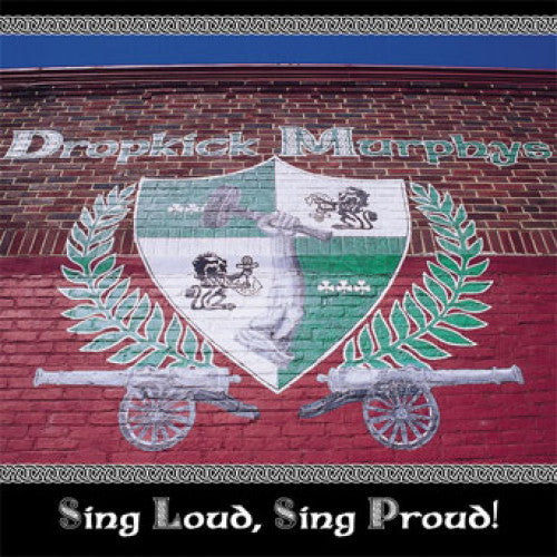 HELLC430-1 Dropkick Murphys "Sing Loud, Sing Proud!" LP Album Artwork