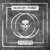 IRVR042-2 Death By Stereo "Just Like You'd Leave Us, We've Left You For Dead" CD Album Artwork