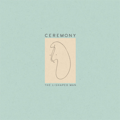 MATA1057-1 Ceremony "The L-Shaped Man" LP Album Artwork