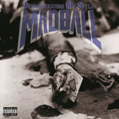 MOVLP1713-1 Madball "Demonstrating My Style" LP - 180 Gram Black Vinyl Album Artwork