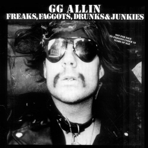 MVDLP4811-1 GG Allin "Freaks, Faggots, Drunks & Junkies" LP Album Artwork