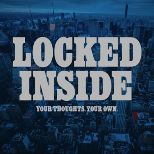 NLY031-1 Locked Inside "Your Thoughts. Your Own." 7" Album Artwork