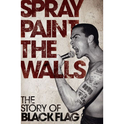 OMNP52624-B Stevie Chick "Spray Paint The Walls: The Story Of Black Flag" - Book 