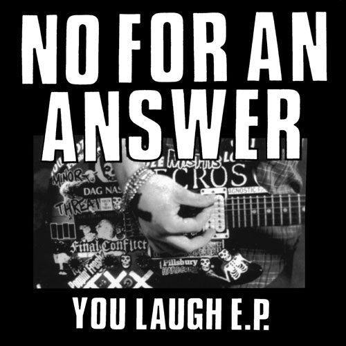 REV006-1 No For An Answer "You Laugh" 7" - Grey Album Artwork