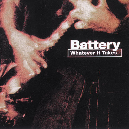 REV065-2 Battery "Whatever It Takes..." CD Album Artwork