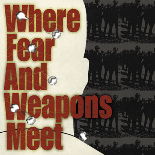 REV074 Where Fear and Weapons Meet "s/t" 7"/CD Album Artwork