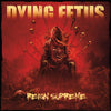 RR7176-1 Dying Fetus "Reign Supreme" LP Album Artwork