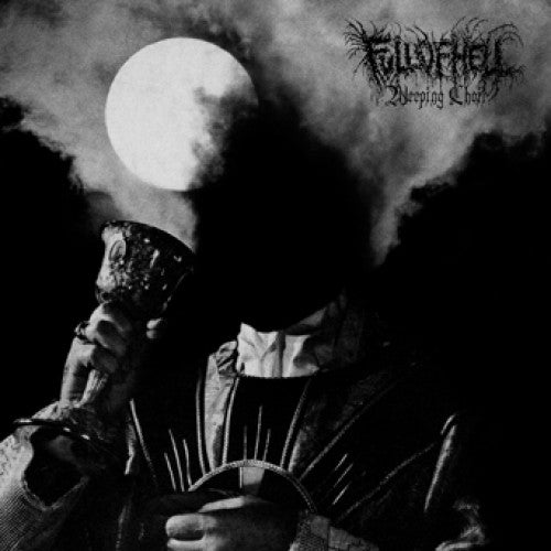 RR7421 Full Of Hell "Weeping Choir" LP/CD Album Artwork