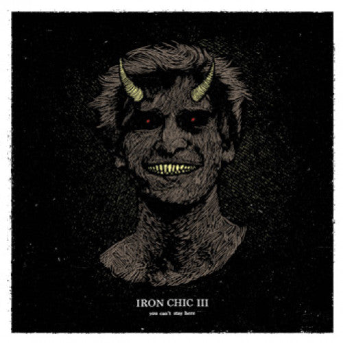 S11691 Iron Chic "You Can't Stay Here" LP/CD Album Artwork