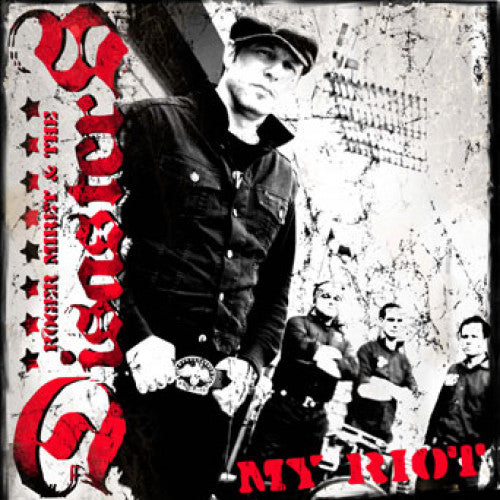 SAIL11-2 Roger Miret & The Disasters "My Riot" CD Album Artwork