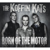 SAIL28-2 The Koffin Kats "Born Of The Motor" CD Album Artwork