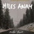 Miles Away "Endless Roads"