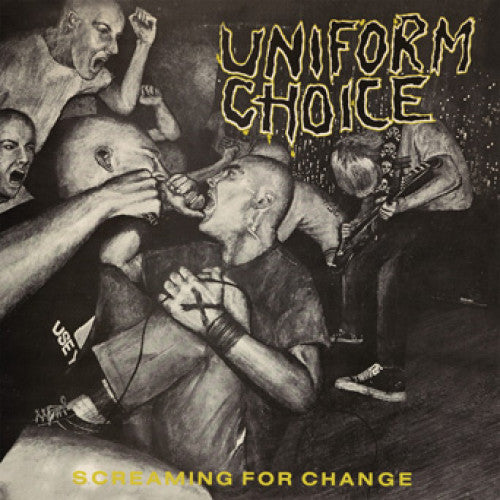 Uniform Choice "Screaming For Change"