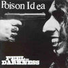 TKO17003-1 Poison Idea "Feel The Darkness" 2XLP Album Artwork