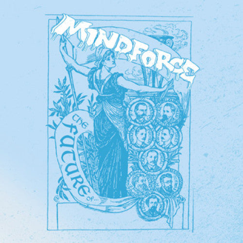 TRIPM33-1 Mindforce "The Future Of..." 7" Album Artwork