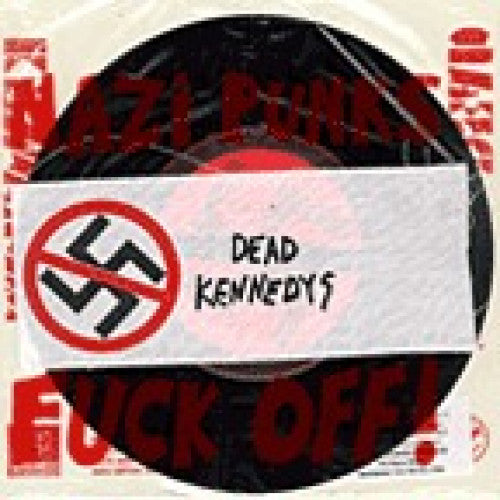 VIR006-1 Dead Kennedys "Nazi Punks Fuck Off! b/w Moral Majority" 7" Album Artwork